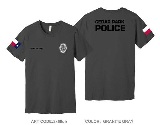 CUSTOM Cedar Park Police Department Comfort Unisex Cotton SS Tee - 2x68ue