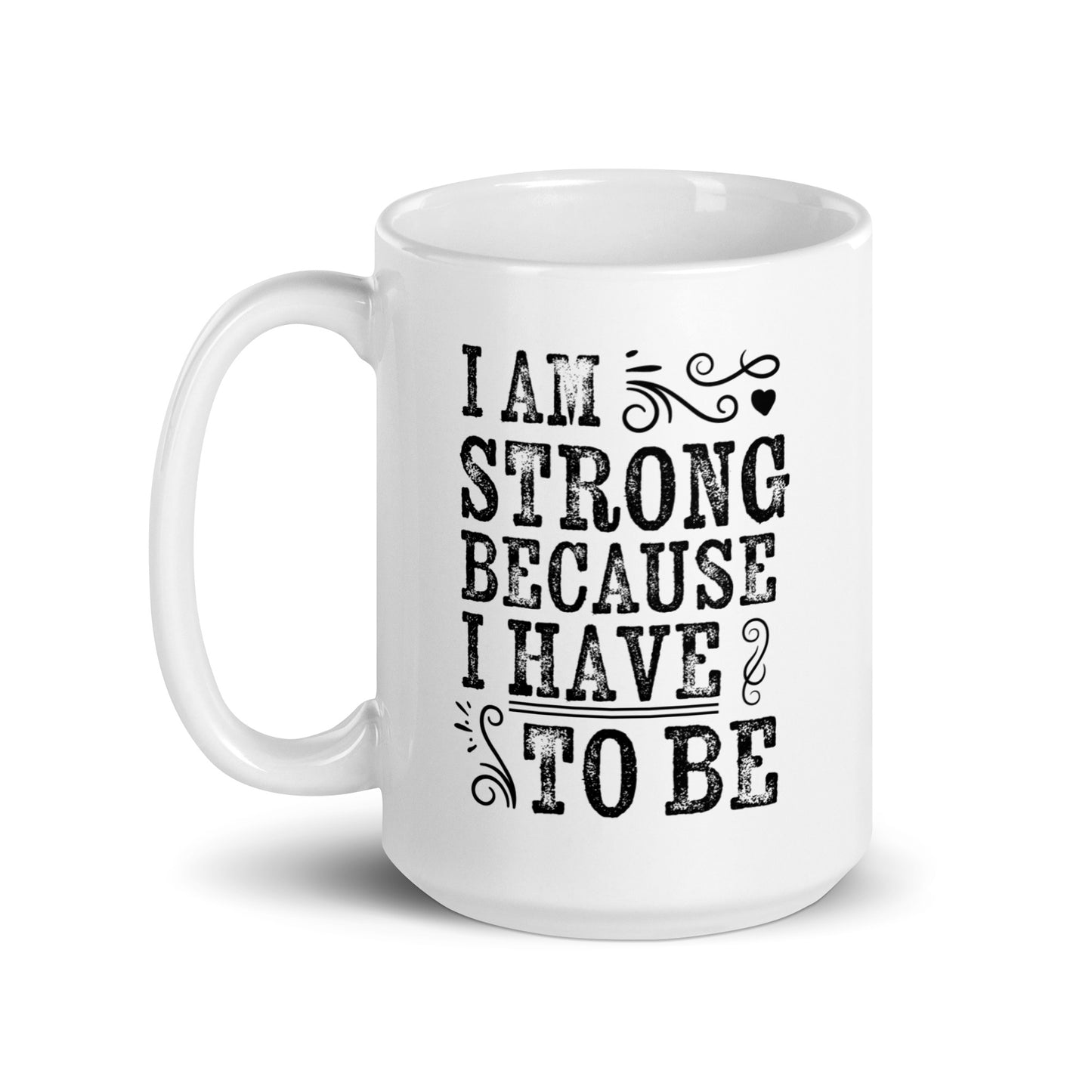 Emblem Mother's Day Series - Strong - Ceramic Mug